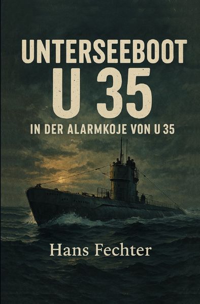 Cover von Unterseeboot U 35