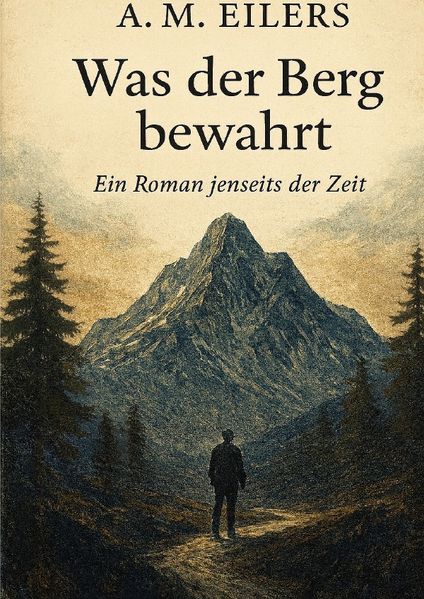 Cover von Was der Berg bewahrt