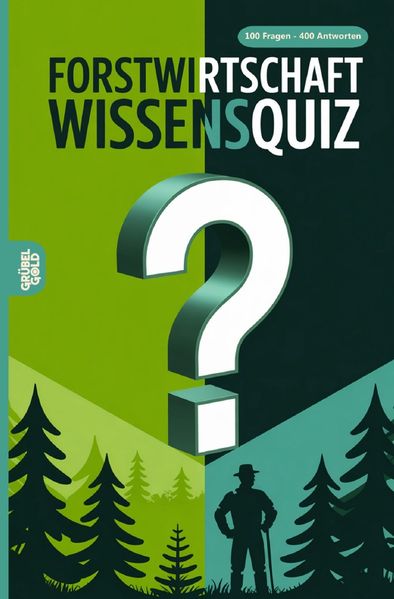 Cover von Forstwirtschaft Wissensquiz