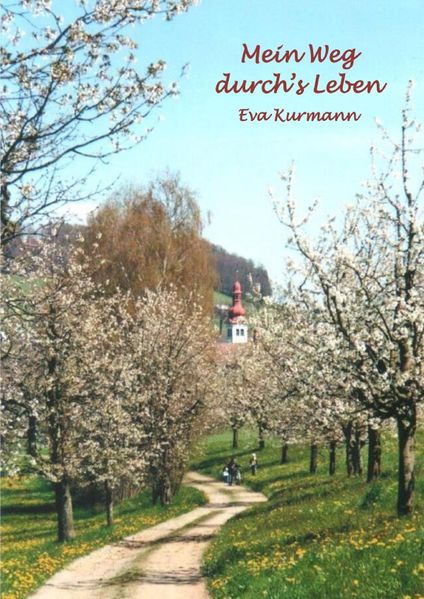 Cover von Mein Weg durch’s Leben
