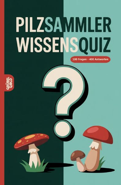 Cover von Pilzsammler Wissensquiz