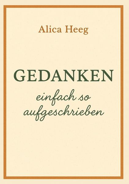 Cover von Gedanken – einfach so aufgeschrieben