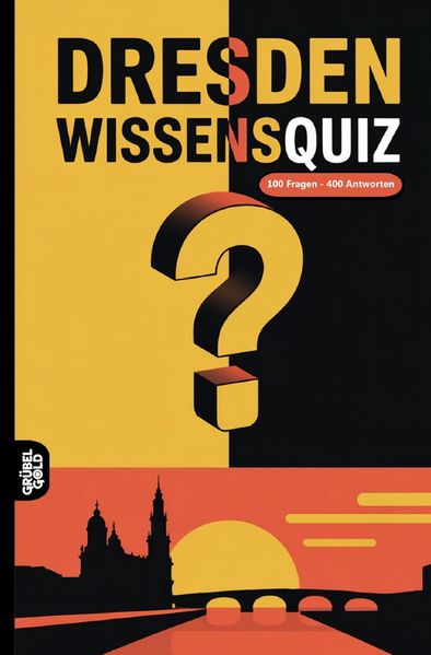 Cover von Dresden Wissensquiz