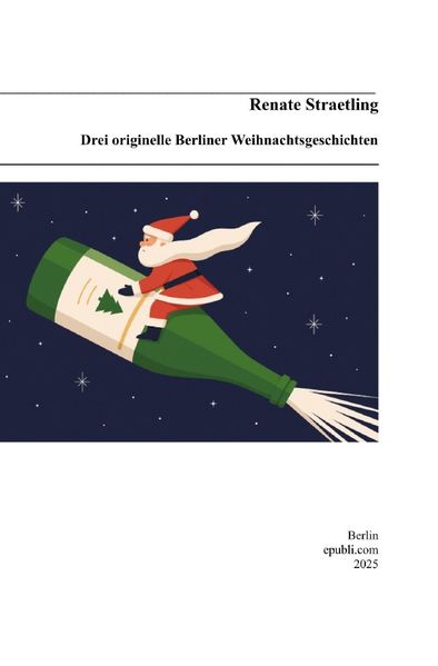Cover von Drei originelle Berliner Weihnachtsgeschichten