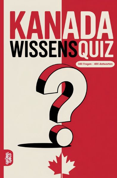 Cover von Kanada Wissensquiz