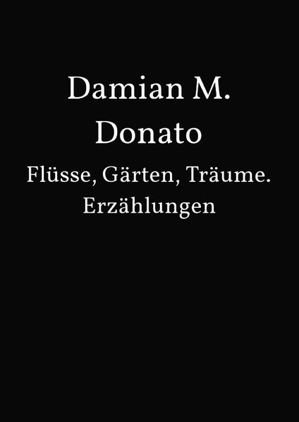 Cover von Flüsse, Gärten, Träume