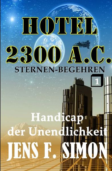 Cover von Hotel 2300 A.C./Handicap der Unendlichkeit (Hotel 2300 A.C. 1)