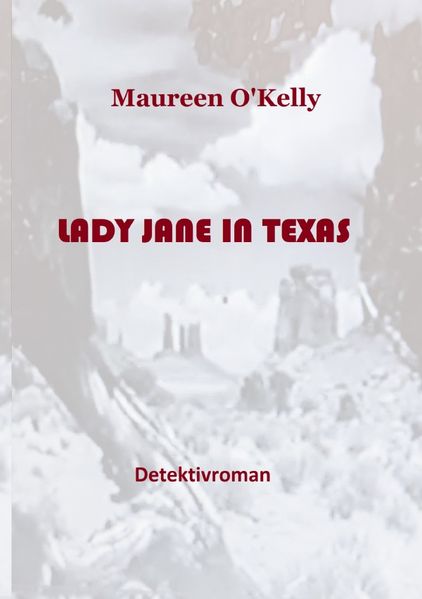 Cover von LADY JANE IN TEXAS