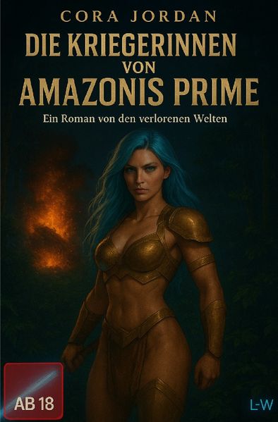 Cover von Die Kriegerinnen von Amazonis Prime