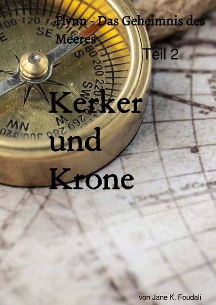 Cover von Flynn – Das Geheimnis des Meeres/Kerker und Krone