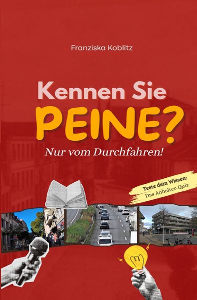 Cover von Kennen Sie Peine? Nur vom Durchfahren