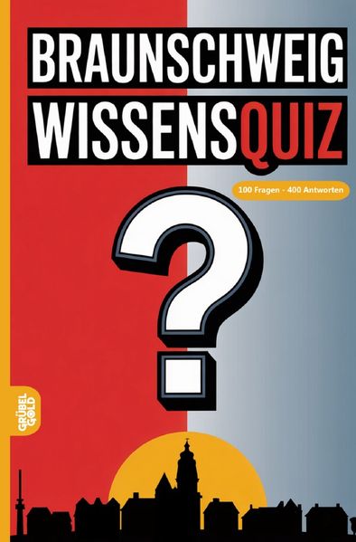 Cover von Braunschweig Wissensquiz