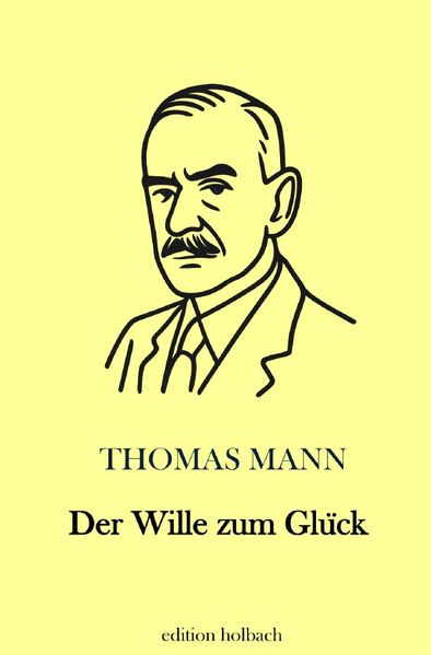 Cover von Der Wille zum Glück
