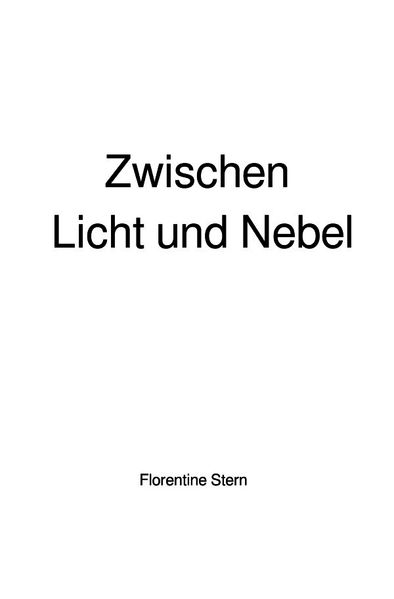Cover von Zwischen Licht und Nebel