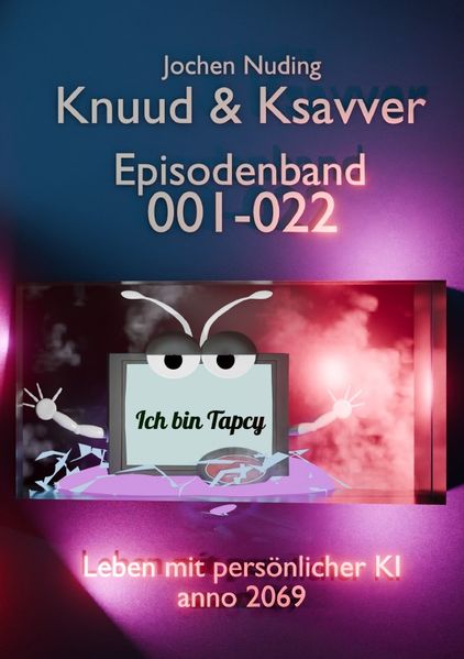 Cover von Knuud & Ksavver Episoden Sammelband/Knuud & Ksavver Episodenband 001-022