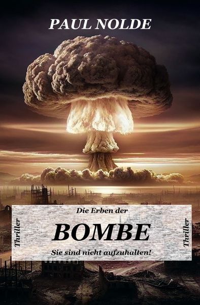 Cover von Die Erben der Bombe