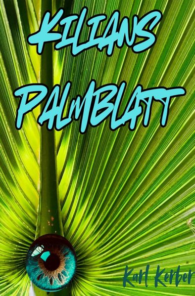 Cover von Kilan/Kilians Palmblatt