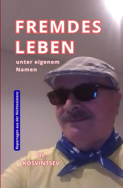 Cover von Fremdes Leben unter eigenem Namen