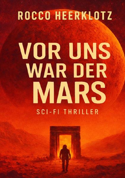 Cover von Terence-Wolf-Reihe/Vor uns war der Mars