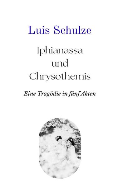 Cover von Iphianassa und Chrysothemis