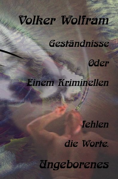 Cover von Geständnisse/Geständnisse Oder Einem Kriminellen fehlen die Worte
