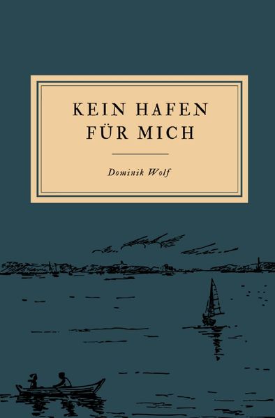 Cover von Kein Hafen für mich