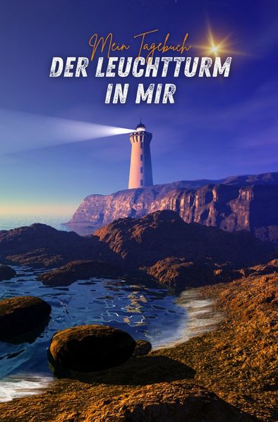 Cover von Mein Tagebuch: Der Leuchtturm in mir