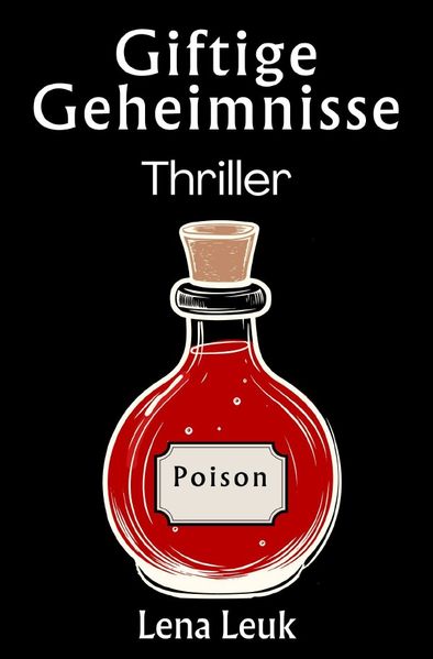 Cover von Giftige Geheimnisse
