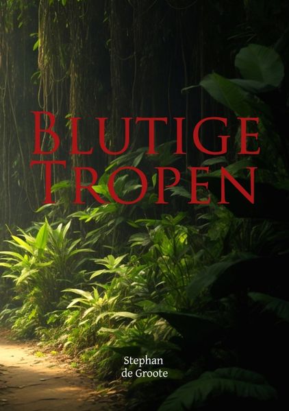 Cover von Blutige Tropen