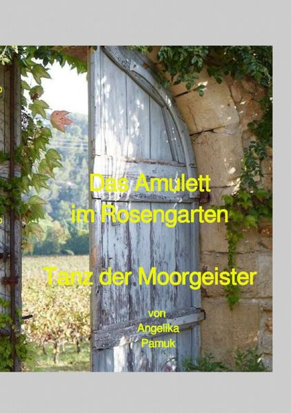 Cover von Das Amulett im Rosengarten