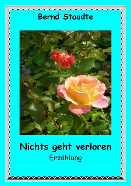 Cover von Nichts geht verloren