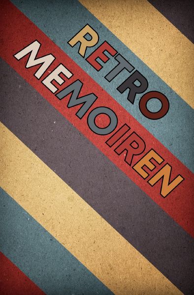 Cover von Retro Memoiren: Bewertung & Selbstreflexion