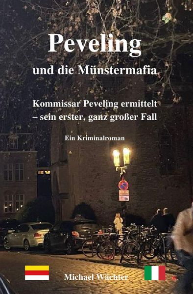 Cover von Münsters Kommissar Peveling ermittelt/Peveling und die Münstermafia
