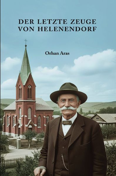 Cover von Der letzte Zeuge von Helenendorf