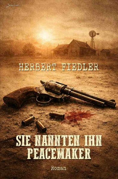 Cover von Sie nannten ihn Peacemaker