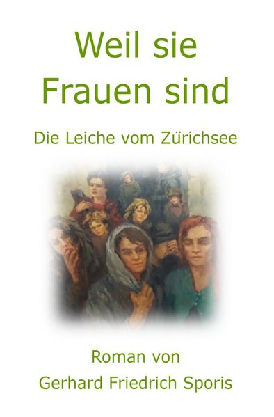 Cover von Die grossen Kriminalfälle des Urs Trenneker/Weil sie Frauen sind