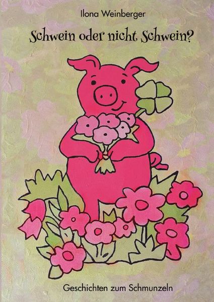Cover von Schwein oder nicht Schwein?