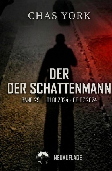 Cover von Der Schattenmann/Chas York – DER SCHATTENMANN 29