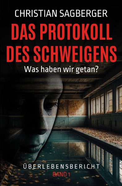 Cover von Das Protokoll des Schweigens