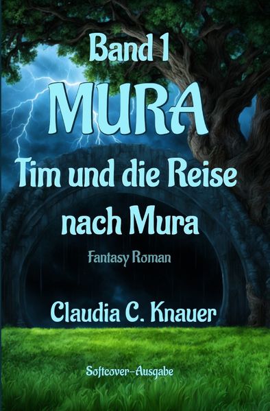 Cover von MURA/MURA Band 1 – Tim und die Reise nach Mura