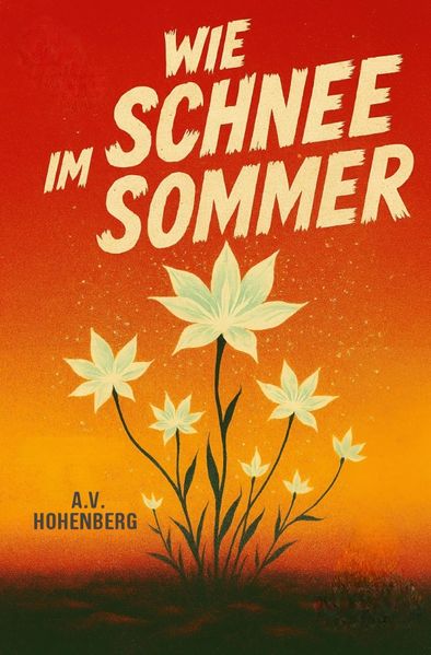 Cover von Wie Schnee im Sommer