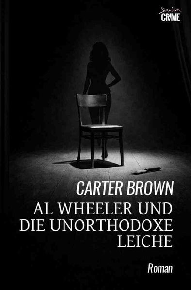 Cover von Al Wheeler und die unorthodoxe Leiche