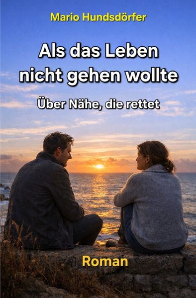 Cover von Als das Leben nicht gehen wollte (TB)