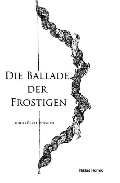Cover von Die Ballade der Frostigen – Ungekürzte Version