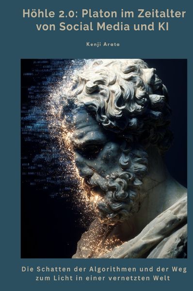 Cover von Höhle 2.0: Platon im Zeitalter von Social Media und KI