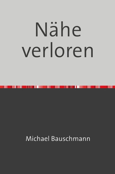 Cover von Nähe verloren