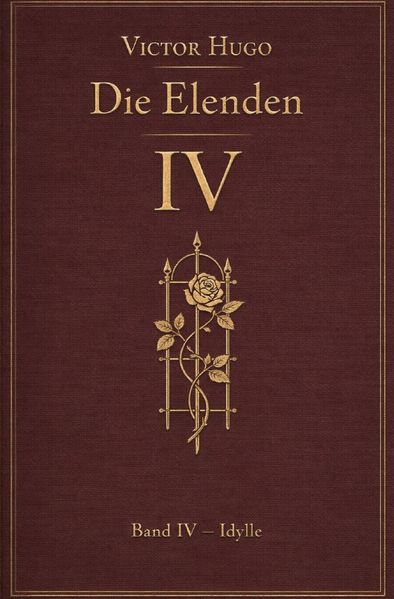 Cover von Die Elenden – Les Misérables – Victor Hugo/Die Elenden – Teil 4 – Idylle