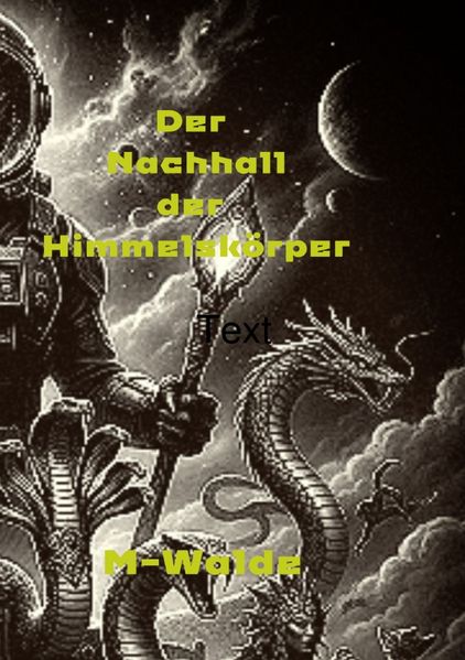 Cover von Der Nachhall der Himmelskörper