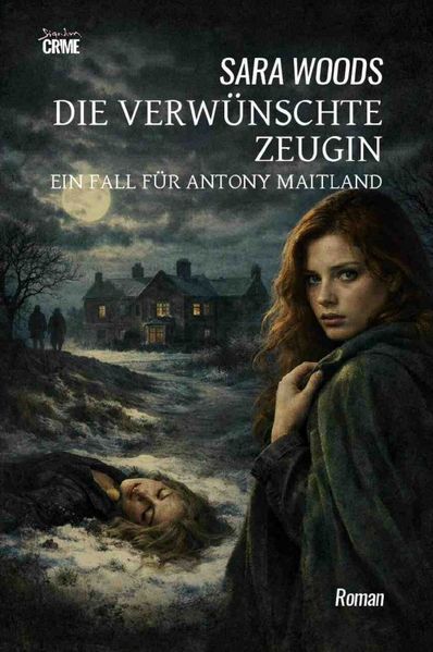 Cover von Die verwünschte Zeugin – Ein Fall für Antony Maitland
