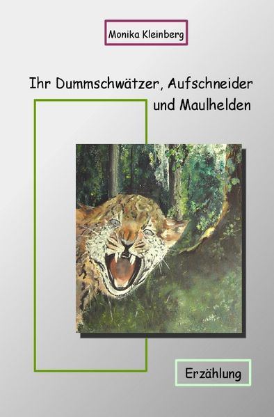 Cover von Ihr Dummschwätzer, Aufschneider und Maulhelden